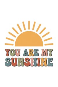 you are my sunshine clipart 10