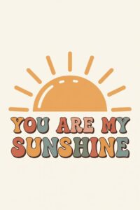 you are my sunshine clipart 11