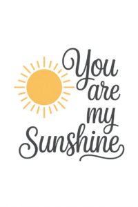 you are my sunshine clipart 13